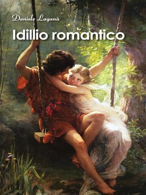 cover image of Idillio Romantico